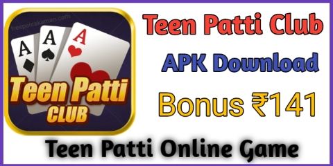 About Teen Patti Club APK